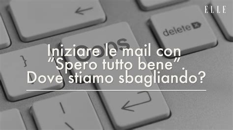 spero tutto bene in inglese|spero tutto bene meaning.